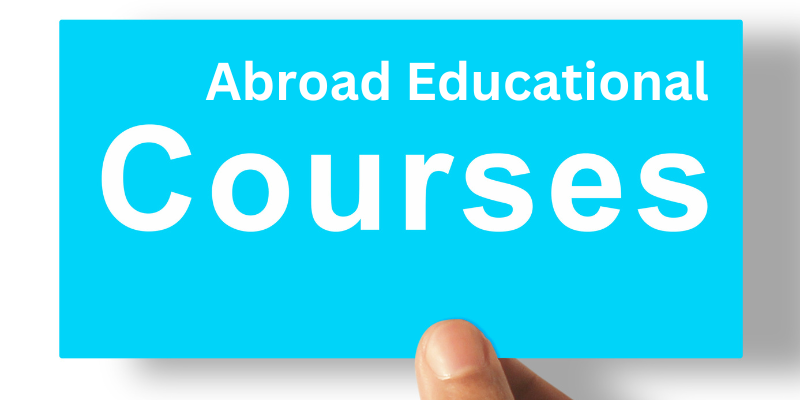 Deciding the Best Course to Study Abroad